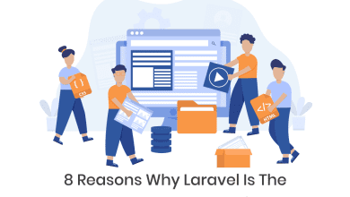 Reasons Why Laravel Is The Best PHP Framework