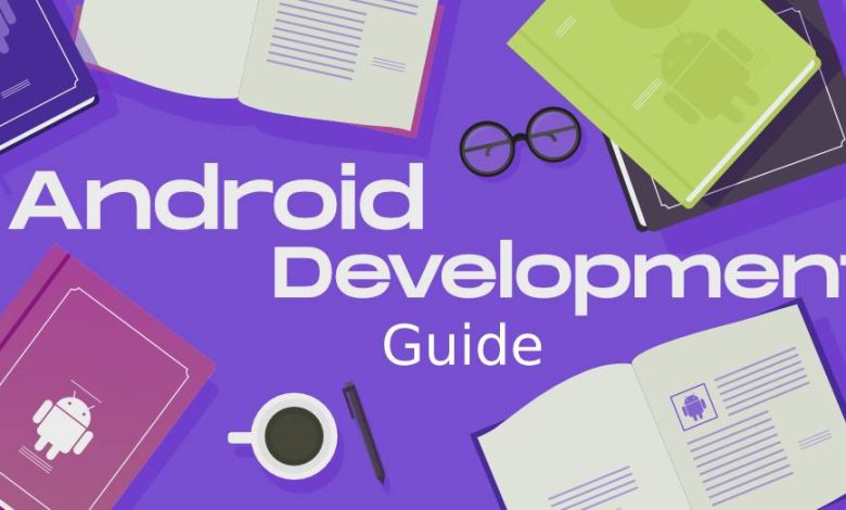 Android App development Guide