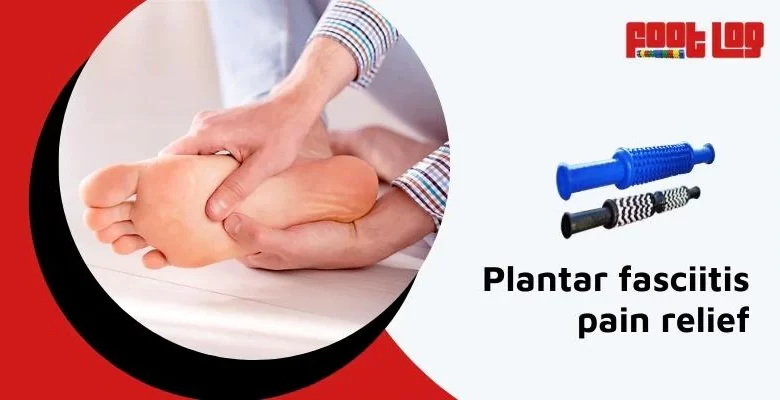 plantar fasciitis pain relief