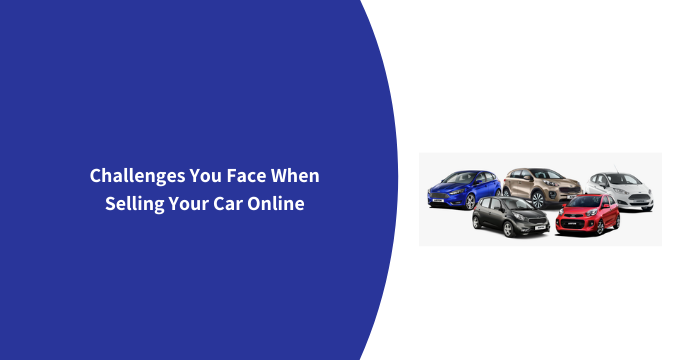 Challenges-You-Face-When-Selling-Your-Car-Online