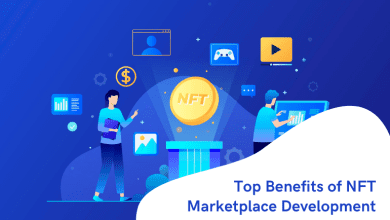 Top Benefits of NFT Marketplace Development