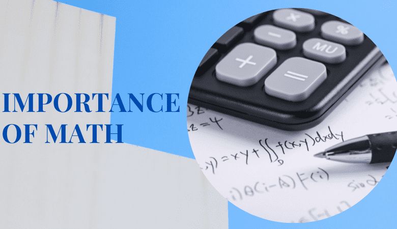 iMPORTANCE OF MATH