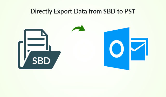 Import SBD Files to MS Outlook Application 2019