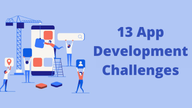 13 App Development Challenges