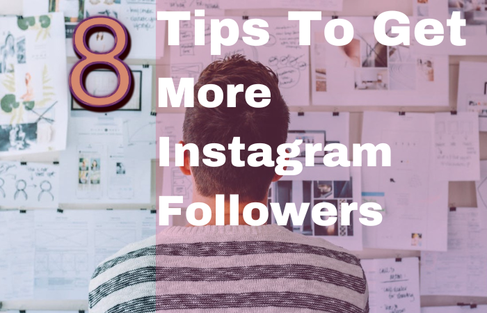 tips to get more Instagram followers