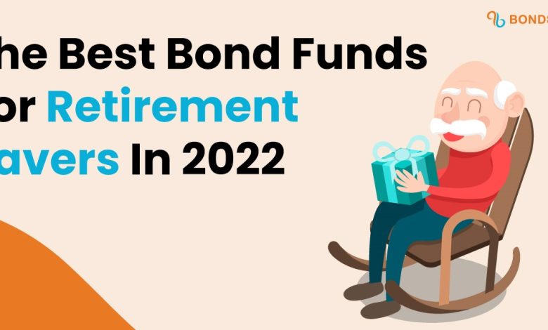 Bond Funds For Retirement