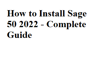 Install Sage 50 2022