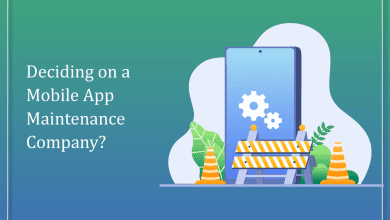 Deciding on a Mobile App Maintenance Company?