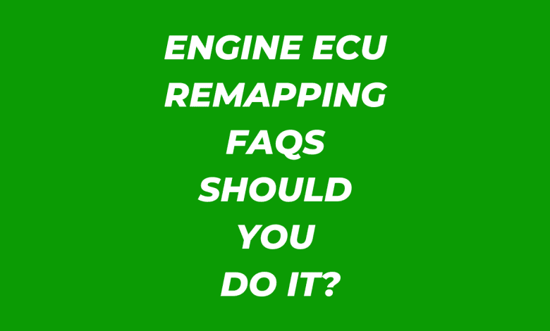 Engine ECU Remapping FAQs Should you do it