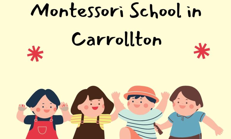 montessori school in carrollton