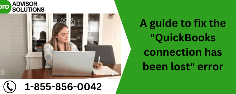 QuickBooks connection has been lost