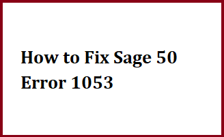 Sage 50 Error 1053