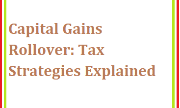 Capital Gains Rollover