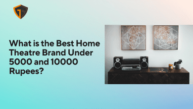 What is the Best Home Theatre Brand Under 5000 and 10000 Rupees?