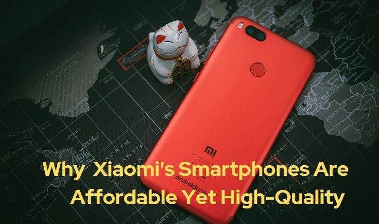 why xiaomi smartphones are affordable