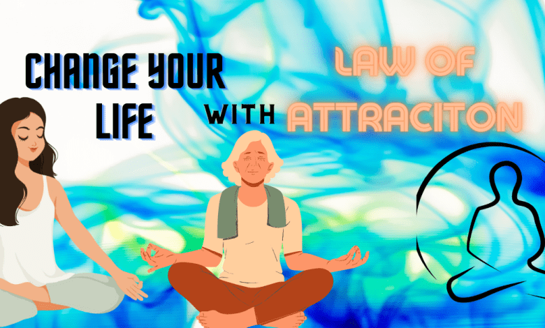 law of attraction