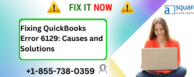 QuickBooks Error 6129