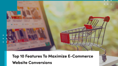 Top 10 Features Every E-Commerce Website Should Have for Maximum Conversions